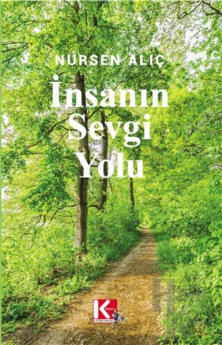 İnsanın Sevgi Yolu - Halkkitabevi