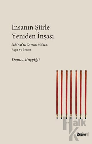 İnsanın Şiirle Yeniden İnşası - Halkkitabevi