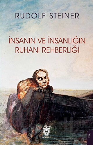 İnsanın ve İnsanlığın Ruhani Rehberliği - Halkkitabevi