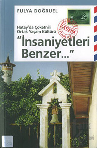 İnsaniyetleri Benzer