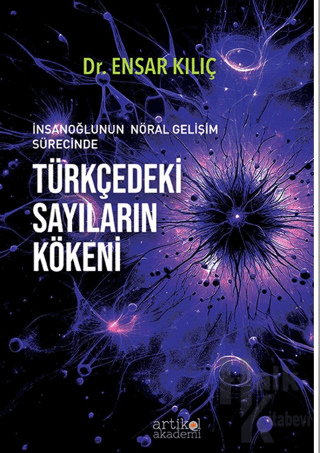 İnsanoğlunun Nöral Gelişim Sürecinde Türkçedeki Sayıların Kökeni - Hal