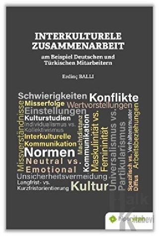 Interkulturele Zusammenarbeit am Beispiel Deutschen und Türkischen Mitarbeitern