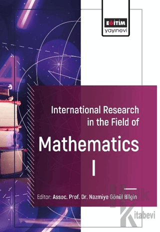 International Research in the Field of Mathematics I