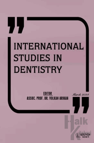 International Studies in Dentistry - March 2024 - Halkkitabevi