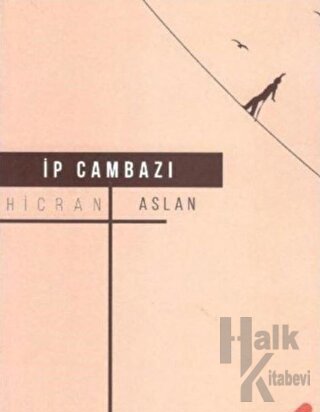 İp Cambazı - Halkkitabevi