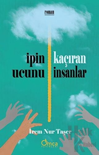 İpin Ucunu Kaçıran İnsanlar