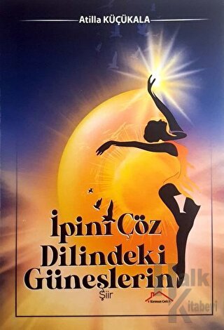 İpini Çöz Dilindeki Güneşlerin