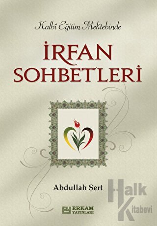 İrfan Sohbetleri - Halkkitabevi