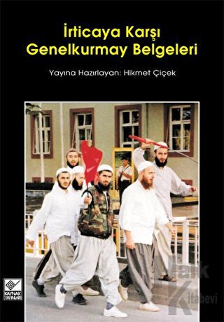 İrticaya Karşı Genelkurmay Belgeleri - Halkkitabevi