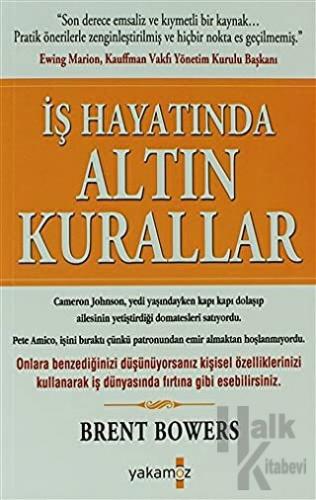 İş Hayatında Altın Kurallar