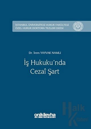 İş Hukuku'nda Cezai Şart (Ciltli)