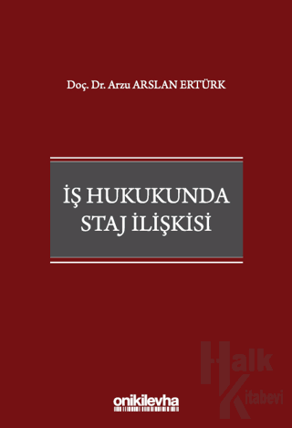 İş Hukukunda Staj İlişkisi