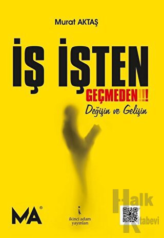 İş İşten Geçmeden!