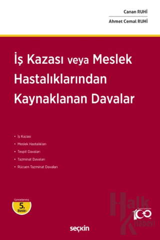 İş Kazası veya Meslek Hastalıklarından Kaynaklanan Davalar (Ciltli)