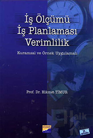 İş Ölçümü, İş Planlaması, Verimlilik