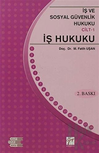 İş ve Sosyal Güvenlik Hukuku Cilt 1 - Halkkitabevi