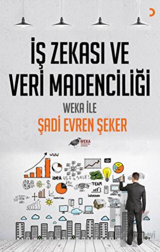 İş Zekası ve Veri Madenciliği