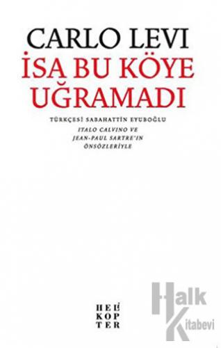 İsa Bu Köye Uğramadı