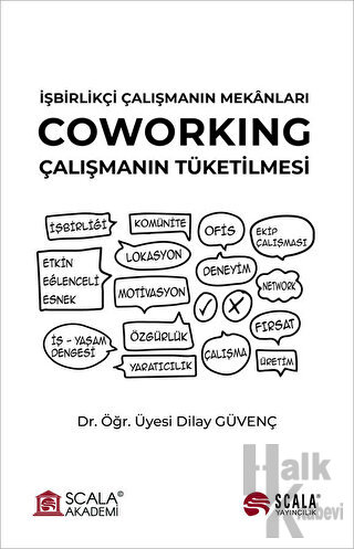 İşbirlikçi Çalışmanın Mekanları - Coworking - Halkkitabevi