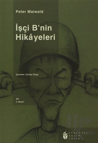 İşçi B’nin Hikayeleri