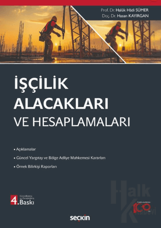 İşçilik Alacakları ve Hesaplamaları (Ciltli) - Halkkitabevi