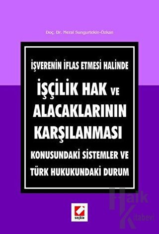 İşçilik Hak ve Alacaklarının Karşılanması - Halkkitabevi