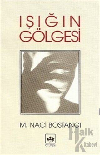 Işığın Gölgesi