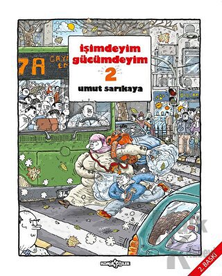 İşimdeyim Gücümdeyim Cilt 2 - Halkkitabevi