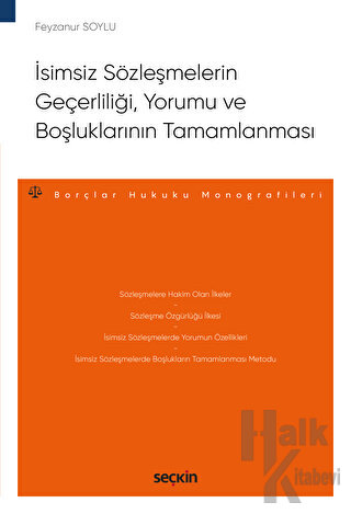 İsimsiz Sözleşmelerin Geçerliliği, Yorumu ve Boşluklarının Tamamlanması