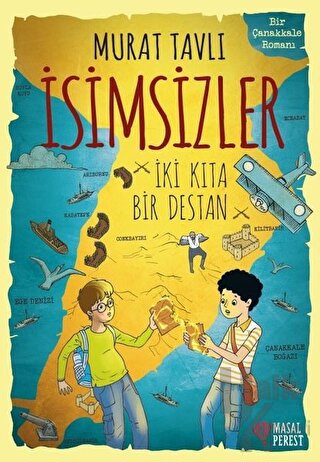 İsimsizler - İki Kıta Bir Destan