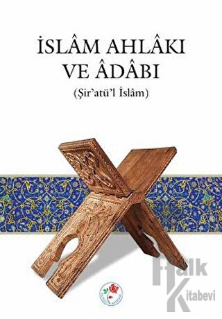 İslam Ahlakı ve Adabı