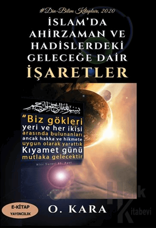 İslam’da Ahirzaman ve Hadislerdeki Geleceğe Dair İşaretler - Halkkitab