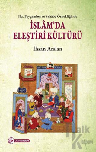 İslam’da Eleştiri Kültürü