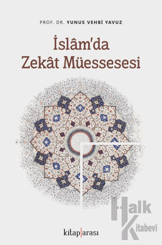 İslam’da Zekat Müessesesi