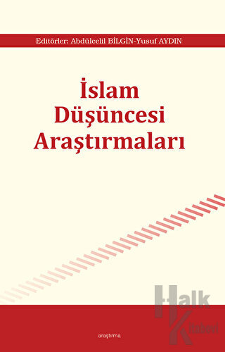 İslam Düşüncesi Araştırmaları - I