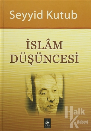 İslam Düşüncesi (Ciltli) - Halkkitabevi