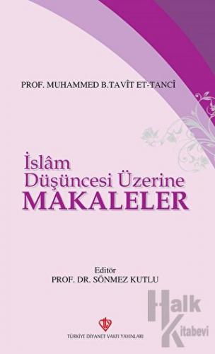 İslam Düşüncesi Üzerine Makaleler