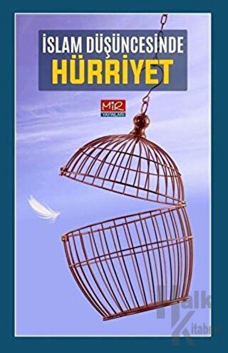 İslam Düşüncesinde Hürriyet