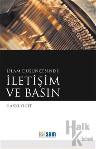 İslam Düşüncesinde İletişim ve Basın