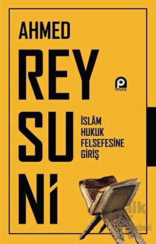 İslam Hukuk Felsefesine Giriş - Halkkitabevi