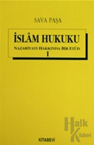 İslam Hukuku Nazariyatı Hakkında Bir Etüd (2 Cilt Takım) - Halkkitabev