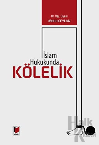 İslam Hukukunda Kölelik