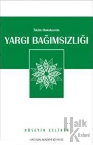 İslam Hukukunda Yargı Bağımsızlığı