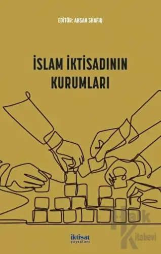 İslam İktisadının Kurumları