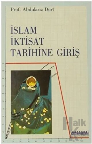 İslam İktisat Tarihine Giriş