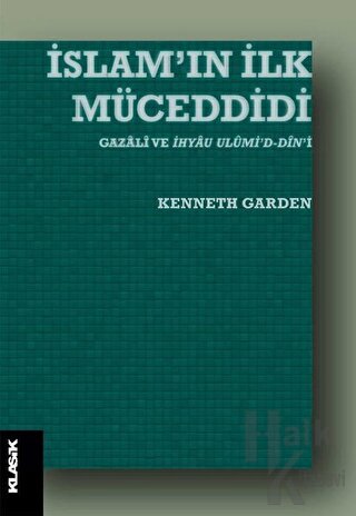 İslam’ın İlk Müceddidi