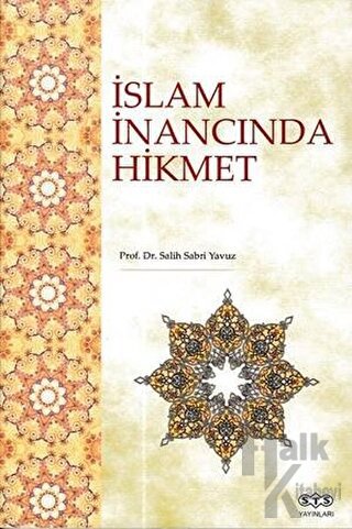 İslam İnancında Hikmet - Halkkitabevi