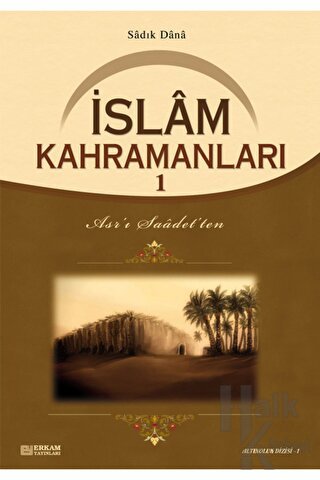 İslam Kahramanları - 1