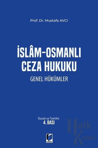 İslam - Osmanlı Ceza Hukuku Genel Hükümler