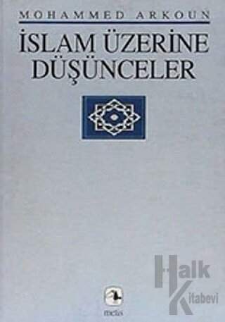 İslam Üzerine Düşünceler